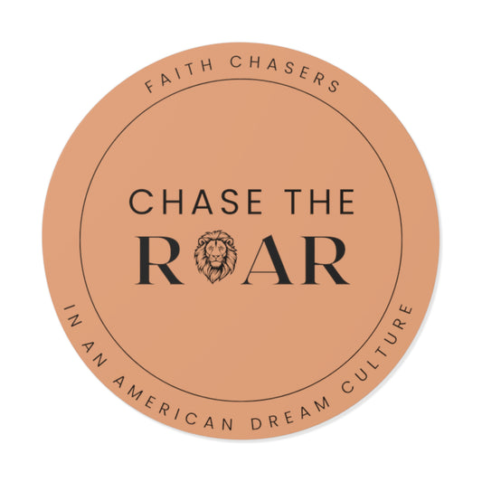 Round Chase the Roar Sticker